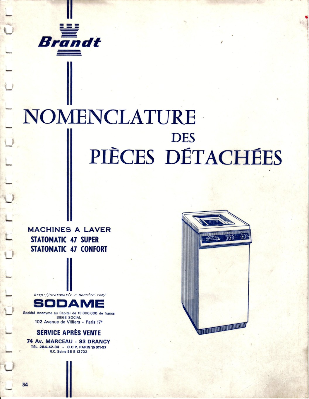 Machines à laver Brandt Statomatic 47 Super, 47 Confort et 48 , nomenclature des pièces détachées et schémas électriques